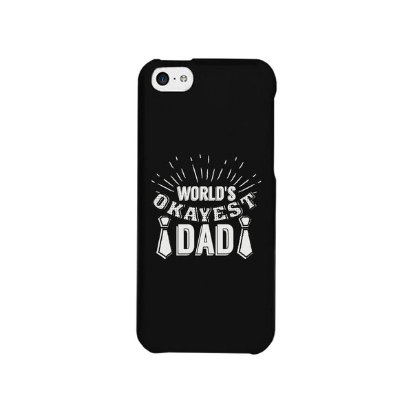 World's Okayest Dad Black Phone Case