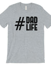 Hashtag Dad Life Mens Shirt