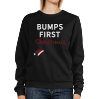 Bumps First Christmas Sweatshirt Christmas Gift For Pregnant Women