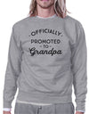 Officially Promoted To Grandpa Grey Sweatshirt