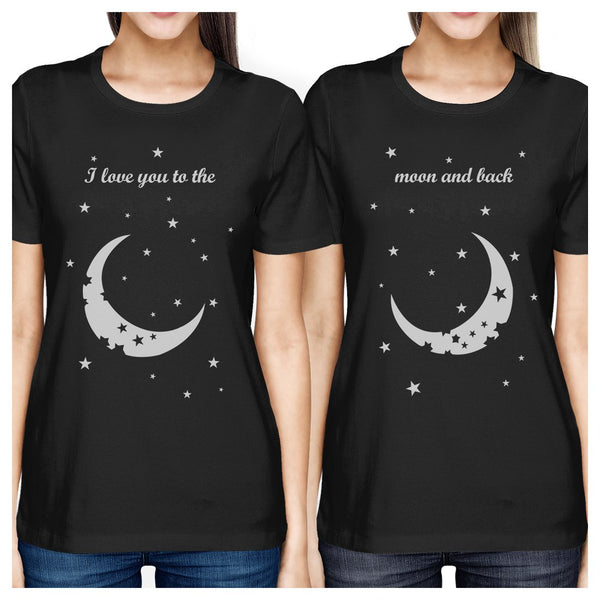 Moon And Back BFF Matching Shirts Womens Black Gift For Friends