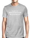 Boyfriend Material Mens Grey Unique Design Graphic T-Shirt Crewneck