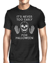 It's Never Too Early For Halloween Mens Black Shirt