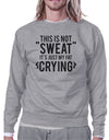 Fat Crying Unisex Crewneck Sweatshirt Funny Gym Workout Gift Top