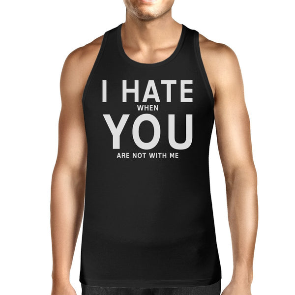 I Hate You Men's Cotton Tank Top Funny Graphic Typography